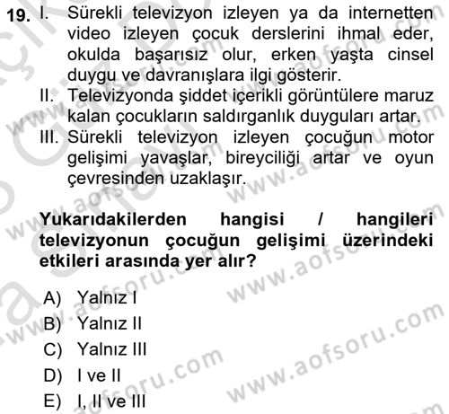 Aile Sosyolojisi Dersi 2022 - 2023 Yılı (Vize) Ara Sınav Soruları 19. Soru