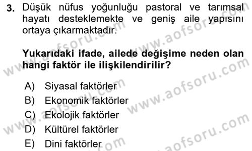 Aile Sosyolojisi Dersi Ara Sınavı Deneme Sınav Soruları 3. Soru