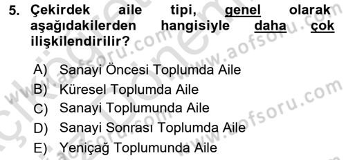 Aile Sosyolojisi Dersi 2022 - 2023 Yılı (Vize) Ara Sınav Soruları 5. Soru