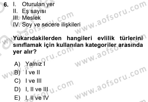 Aile Sosyolojisi Dersi Ara Sınavı Deneme Sınav Soruları 6. Soru
