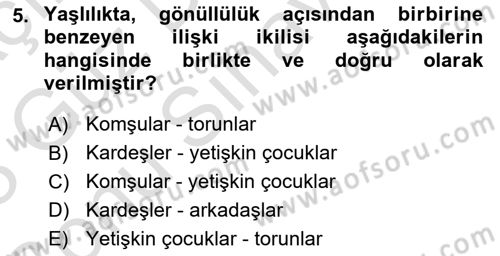 Aile Sosyolojisi Dersi 2022 - 2023 Yılı (Final) Dönem Sonu Sınav Soruları 5. Soru