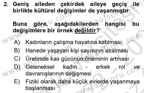 Aile Sosyolojisi Dersi 2022 - 2023 Yılı Yaz Okulu Sınav Soruları 2. Soru