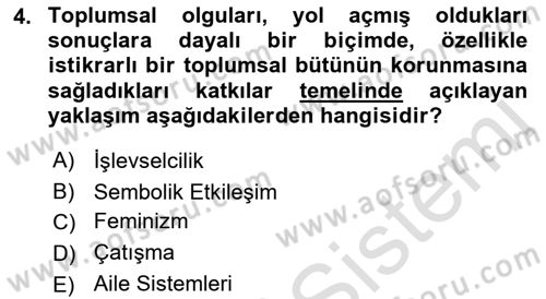 Aile Sosyolojisi Dersi 2022 - 2023 Yılı Yaz Okulu Sınav Soruları 4. Soru