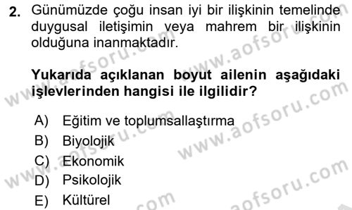 Aile Sosyolojisi Dersi 2023 - 2024 Yılı (Vize) Ara Sınav Soruları 2. Soru