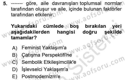 Aile Sosyolojisi Dersi 2023 - 2024 Yılı (Vize) Ara Sınav Soruları 5. Soru