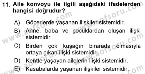 Aile Sosyolojisi Dersi 2023 - 2024 Yılı (Final) Dönem Sonu Sınav Soruları 11. Soru