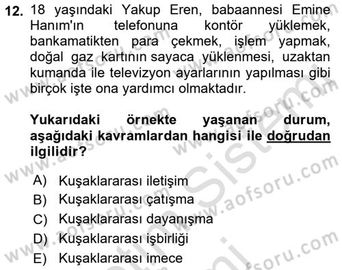 Aile Sosyolojisi Dersi 2023 - 2024 Yılı (Final) Dönem Sonu Sınav Soruları 12. Soru