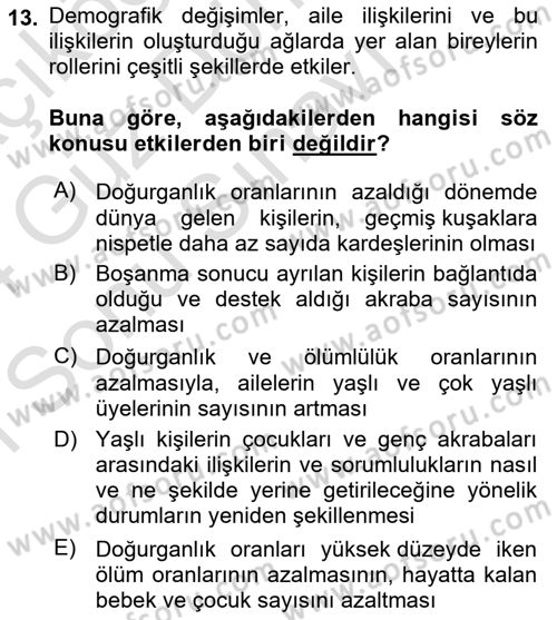 Aile Sosyolojisi Dersi 2023 - 2024 Yılı (Final) Dönem Sonu Sınav Soruları 13. Soru