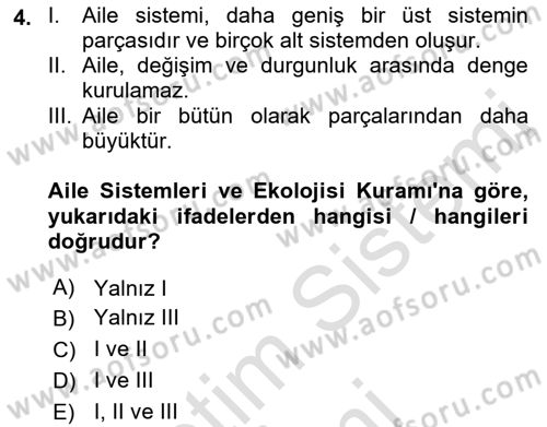 Aile Sosyolojisi Dersi 2023 - 2024 Yılı (Final) Dönem Sonu Sınav Soruları 4. Soru