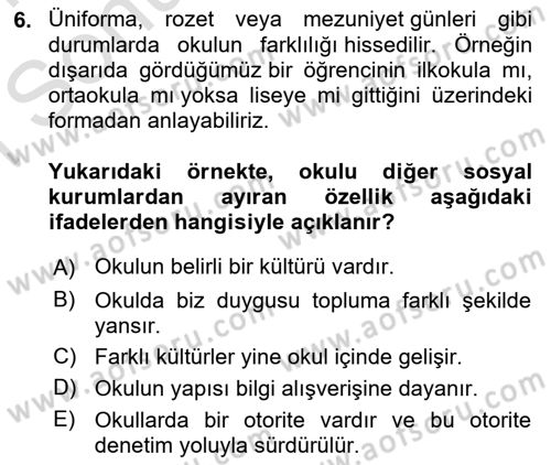 Aile Sosyolojisi Dersi 2023 - 2024 Yılı (Final) Dönem Sonu Sınav Soruları 6. Soru