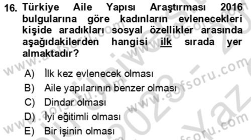Aile Sosyolojisi Dersi 2023 - 2024 Yılı Yaz Okulu Sınav Soruları 16. Soru