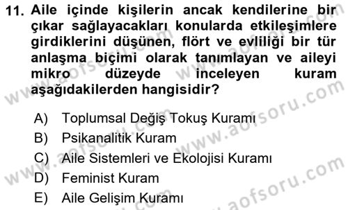 Aile Sosyolojisi Dersi Ara Sınavı Deneme Sınav Soruları 11. Soru