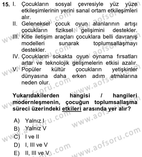 Aile Sosyolojisi Dersi Ara Sınavı Deneme Sınav Soruları 15. Soru