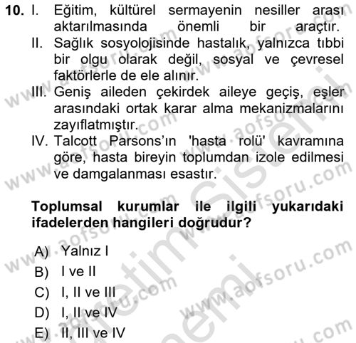 Aile Sosyolojisi Dersi 2025 - 2026 Yılı (Final) Dönem Sonu Sınav Soruları 10. Soru
