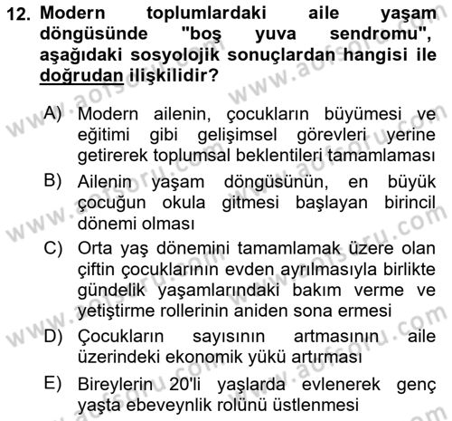Aile Sosyolojisi Dersi 2025 - 2026 Yılı (Final) Dönem Sonu Sınav Soruları 12. Soru