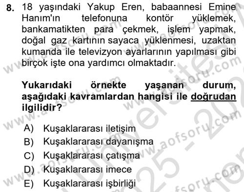 Aile Sosyolojisi Dersi 2025 - 2026 Yılı (Final) Dönem Sonu Sınav Soruları 8. Soru
