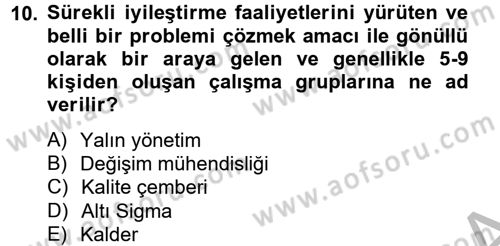 Endüstri Sosyolojisi Dersi 2012 - 2013 Yılı (Vize) Ara Sınav Soruları 10. Soru