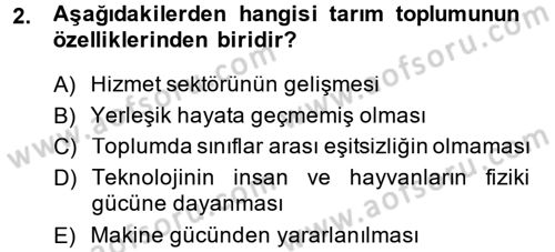 Endüstri Sosyolojisi Dersi 2013 - 2014 Yılı (Vize) Ara Sınav Soruları 2. Soru