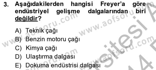 Endüstri Sosyolojisi Dersi 2013 - 2014 Yılı (Vize) Ara Sınav Soruları 3. Soru