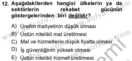 Endüstri Sosyolojisi Dersi 2014 - 2015 Yılı (Final) Dönem Sonu Sınav Soruları 12. Soru