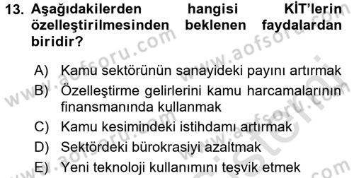 Endüstri Sosyolojisi Dersi 2015 - 2016 Yılı (Final) Dönem Sonu Sınav Soruları 13. Soru