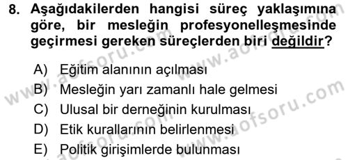 Endüstri Sosyolojisi Dersi 2015 - 2016 Yılı (Final) Dönem Sonu Sınav Soruları 8. Soru