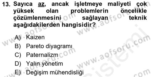Endüstri Sosyolojisi Dersi 2015 - 2016 Yılı Tek Ders Sınav Soruları 13. Soru