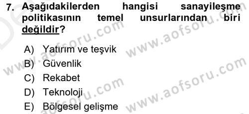 Endüstri Sosyolojisi Dersi 2015 - 2016 Yılı Tek Ders Sınav Soruları 7. Soru
