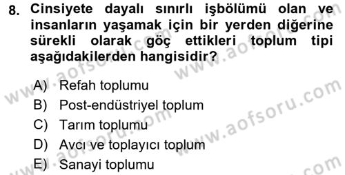 Endüstri Sosyolojisi Dersi 2015 - 2016 Yılı Tek Ders Sınav Soruları 8. Soru