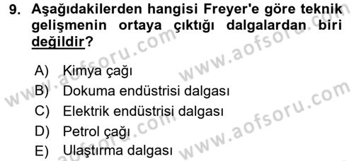 Endüstri Sosyolojisi Dersi 2016 - 2017 Yılı (Vize) Ara Sınav Soruları 9. Soru