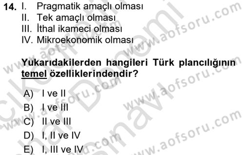 Endüstri Sosyolojisi Dersi 2016 - 2017 Yılı (Final) Dönem Sonu Sınav Soruları 14. Soru