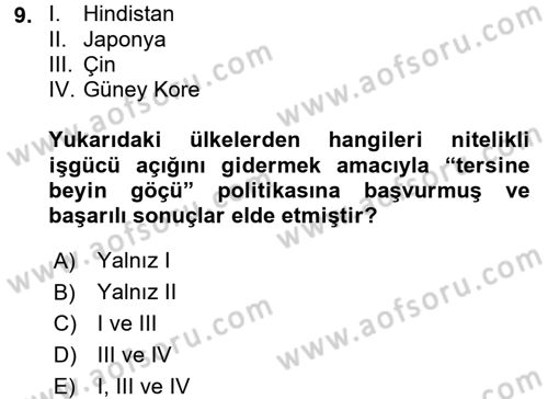 Endüstri Sosyolojisi Dersi 2016 - 2017 Yılı (Final) Dönem Sonu Sınav Soruları 9. Soru