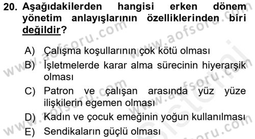 Endüstri Sosyolojisi Dersi 2017 - 2018 Yılı 3 Ders Sınav Soruları 20. Soru