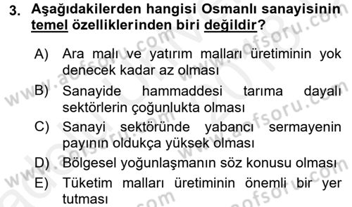Endüstri Sosyolojisi Dersi 2017 - 2018 Yılı 3 Ders Sınav Soruları 3. Soru