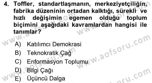 Endüstri Sosyolojisi Dersi 2017 - 2018 Yılı (Vize) Ara Sınav Soruları 4. Soru