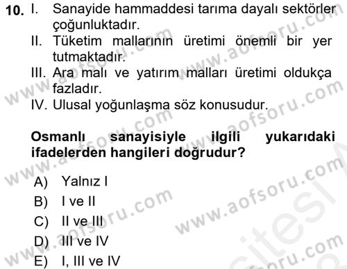 Endüstri Sosyolojisi Dersi 2017 - 2018 Yılı (Final) Dönem Sonu Sınav Soruları 10. Soru