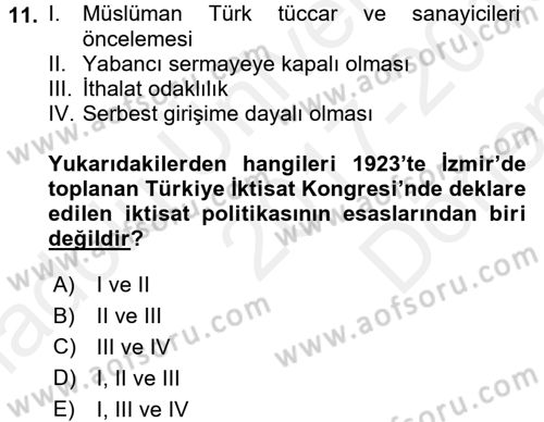 Endüstri Sosyolojisi Dersi 2017 - 2018 Yılı (Final) Dönem Sonu Sınav Soruları 11. Soru