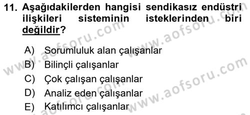 Endüstri Sosyolojisi Dersi 2018 - 2019 Yılı 3 Ders Sınav Soruları 11. Soru