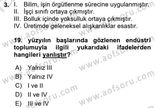 Endüstri Sosyolojisi Dersi 2018 - 2019 Yılı 3 Ders Sınav Soruları 3. Soru
