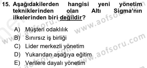 Endüstri Sosyolojisi Dersi 2018 - 2019 Yılı (Vize) Ara Sınav Soruları 15. Soru