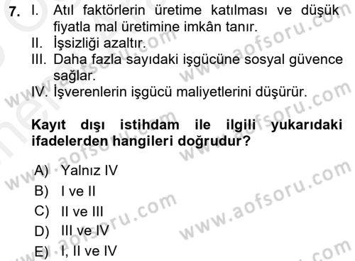 Endüstri Sosyolojisi Dersi 2018 - 2019 Yılı (Vize) Ara Sınav Soruları 7. Soru