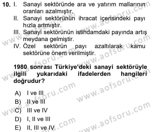 Endüstri Sosyolojisi Dersi 2018 - 2019 Yılı (Final) Dönem Sonu Sınavı 10. Soru