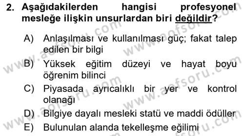 Endüstri Sosyolojisi Dersi 2020 - 2021 Yılı Yaz Okulu Sınav Soruları 2. Soru