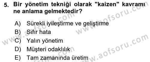 Endüstri Sosyolojisi Dersi 2020 - 2021 Yılı Yaz Okulu Sınav Soruları 5. Soru