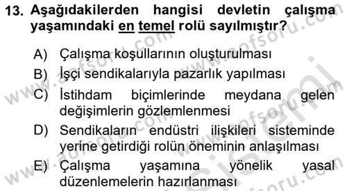 Endüstri Sosyolojisi Dersi 2021 - 2022 Yılı (Vize) Ara Sınav Soruları 13. Soru