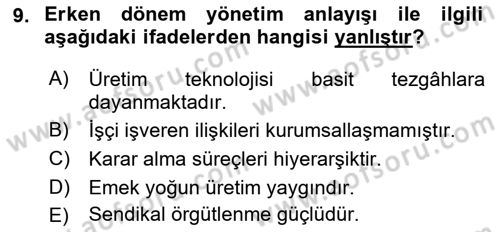 Endüstri Sosyolojisi Dersi 2021 - 2022 Yılı (Vize) Ara Sınav Soruları 9. Soru