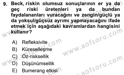 Endüstri Sosyolojisi Dersi 2021 - 2022 Yılı (Final) Dönem Sonu Sınav Soruları 9. Soru