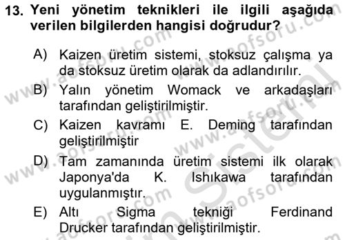Endüstri Sosyolojisi Dersi 2021 - 2022 Yılı Yaz Okulu Sınav Soruları 13. Soru
