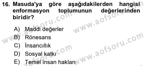 Endüstri Sosyolojisi Dersi 2021 - 2022 Yılı Yaz Okulu Sınav Soruları 16. Soru