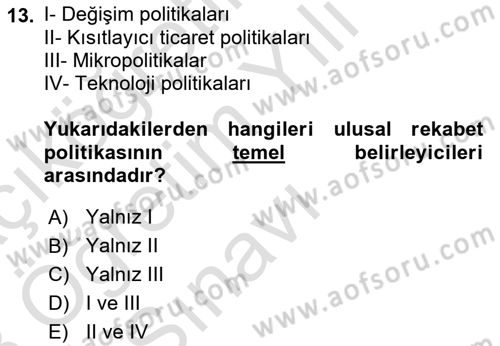 Endüstri Sosyolojisi Dersi 2022 - 2023 Yılı Yaz Okulu Sınav Soruları 13. Soru